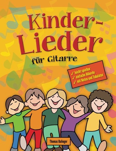 Kinderlieder für Gitarre: Das Songbook