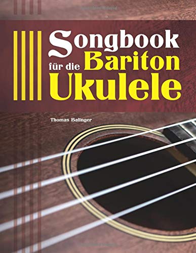 Songbook für die Bariton-Ukulele