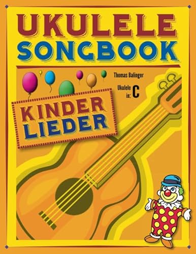 Ukulele Songbook: Kinderlieder
