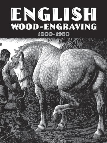 English Wood-Engraving 1900-1950 von Dover Publications