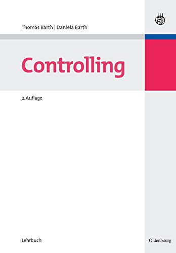 Controlling (Managementwissen für Studium und Praxis)