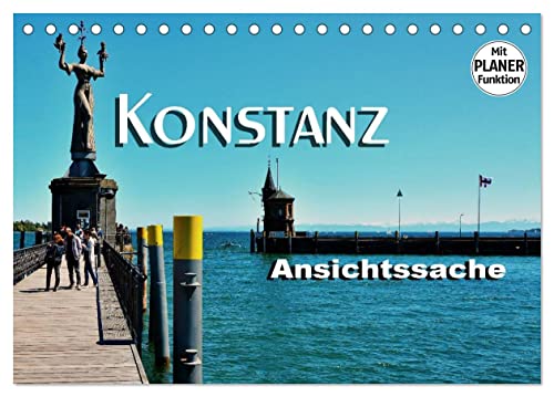 Konstanz - Ansichtssache (Tischkalender 2024 DIN A5 quer), CALVENDO Monatskalender von CALVENDO