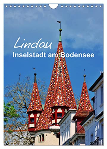Lindau - Inselstadt am Bodensee (Wandkalender 2024 DIN A4 hoch), CALVENDO Monatskalender von CALVENDO