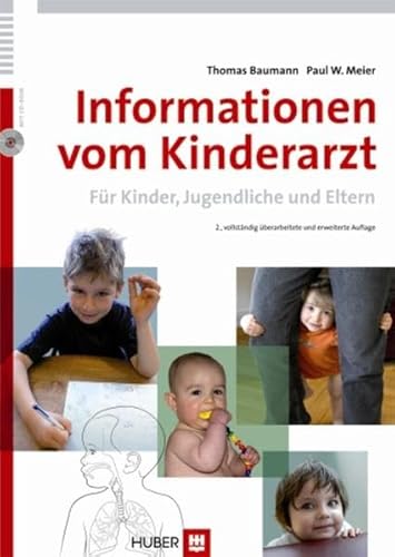 Informationen vom Kinderarzt: Für Kinder, Jugendliche und Eltern