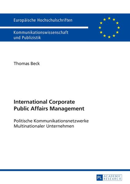 International Corporate Public Affairs Management von Peter Lang