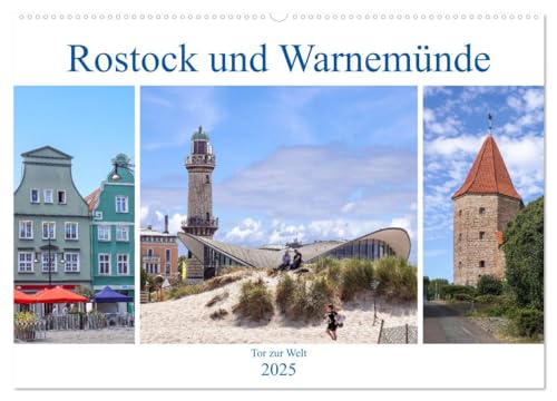 Rostock und Warnemünde - Tor zur Welt (Wandkalender 2025 DIN A2 quer), CALVENDO Monatskalender