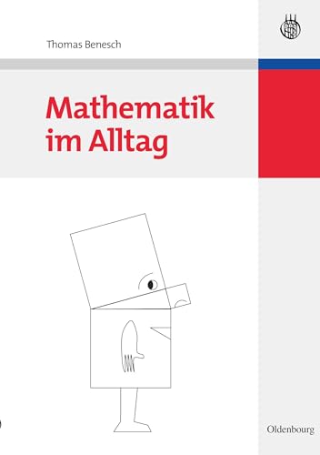 Mathematik im Alltag von De Gruyter Oldenbourg