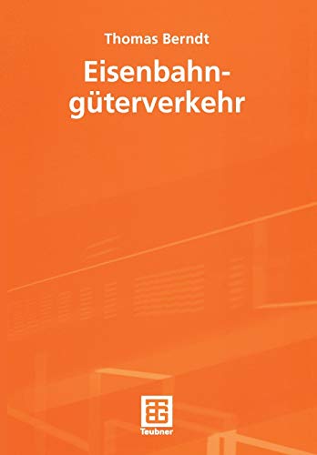 Eisenbahngüterverkehr (German Edition) von Springer