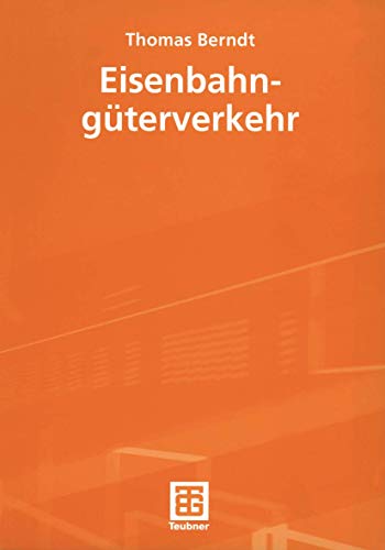 Eisenbahngüterverkehr (German Edition)