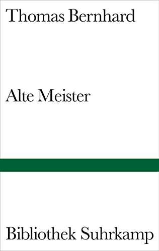 Alte Meister: Komödie (Bibliothek Suhrkamp)