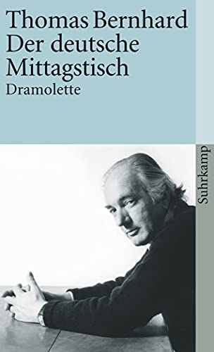 Der deutsche Mittagstisch: Dramolette (suhrkamp taschenbuch)