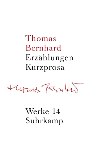 Werke in 22 Bänden: Band 14: Erzählungen. Kurzprosa