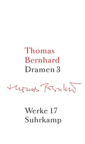 Werke in 22 Bänden: Band 17: Dramen III Werke in 22 Bänden: Band 17: Dramen III von Suhrkamp Verlag AG