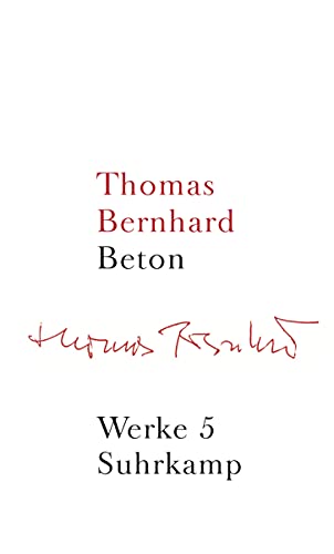 Werke in 22 Bänden: Band 5: Beton von Suhrkamp Verlag AG