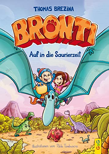 Bronti - Auf in die Saurierzeit