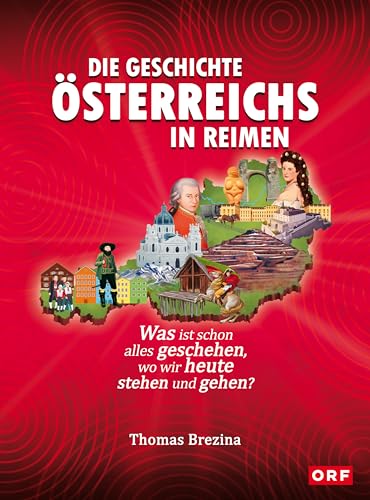 Die Geschichte Österreichs in Reimen