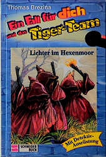 Ein Fall für dich und das Tiger-Team, Bd.13, Lichter im Hexenmoor von Egmont Schneiderbuch