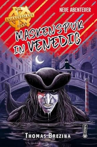 Maskenspuk in Venedig (Die Knickerbocker-Bande)