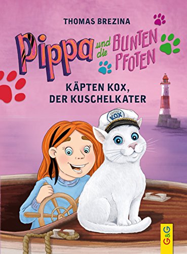 Pippa und die Bunten Pfoten - Käpten Kox, der Kuschelkater von G & G Verlagsgesellschaft