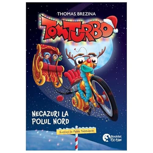 Tom Turbo. Necazuri La Polul Nord von Booklet