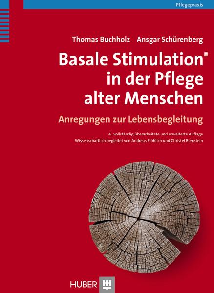 Basale Stimulation® in der Pflege alter Menschen von Hogrefe (vorm. Verlag Hans Huber )