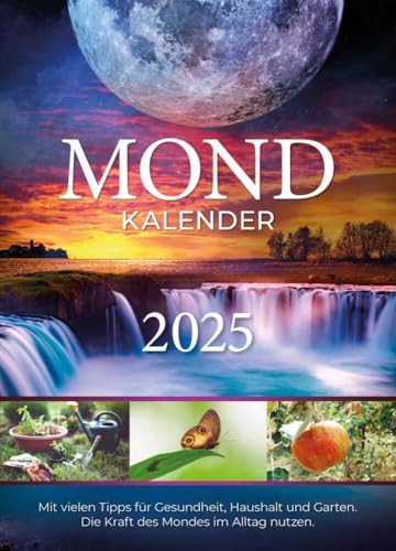 Mondkalender 2025: Die Kraft des Mondes im Alltag nutzen von Bunz Thomas Verlag