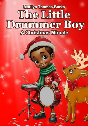 The Little Drummer Boy: A Christmas Miracle