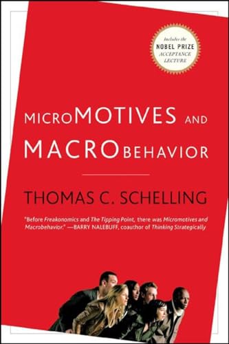 Micromotives and Macrobehavior von W. W. Norton & Company