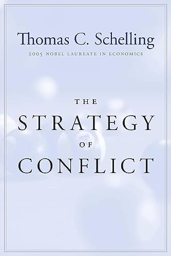 The Strategy of Conflict von Harvard University Press