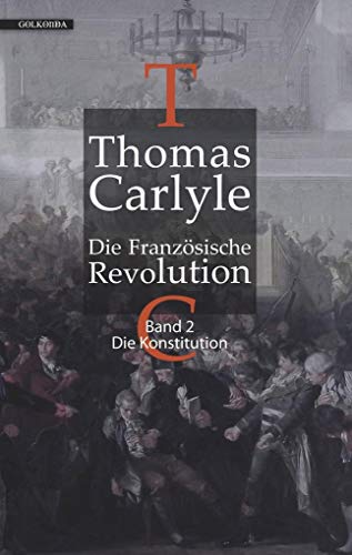 Die Französische Revolution II: Die Konstitution