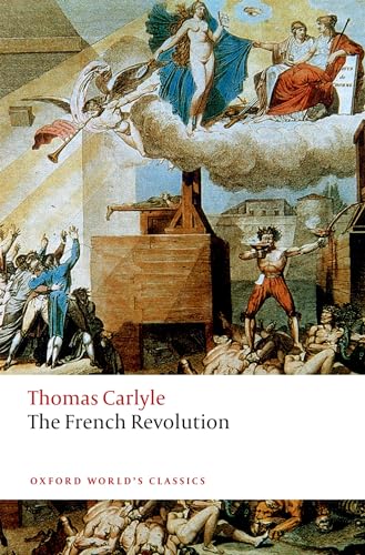 The French Revolution (Oxford World's Classics) von Oxford University Press