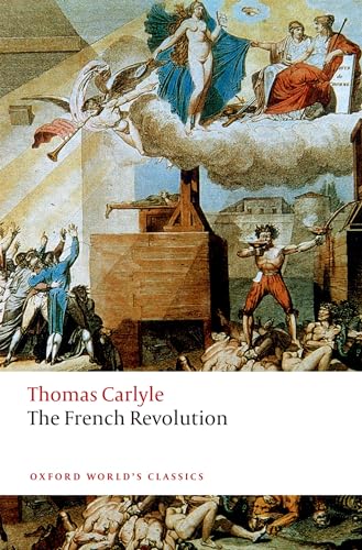 The French Revolution (Oxford World's Classics)