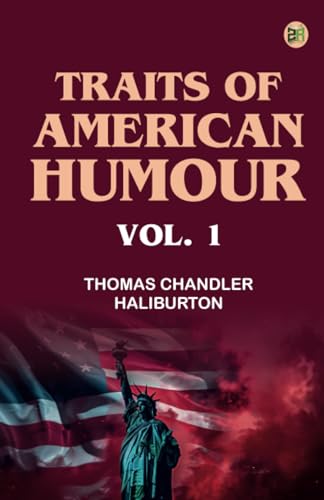 Traits of American Humour Vol. 1 von Zinc Read