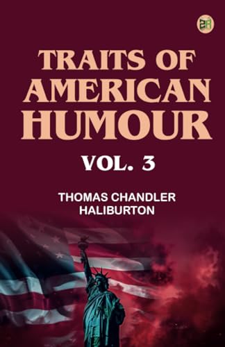 Traits of American Humour Vol. 3 von Zinc Read