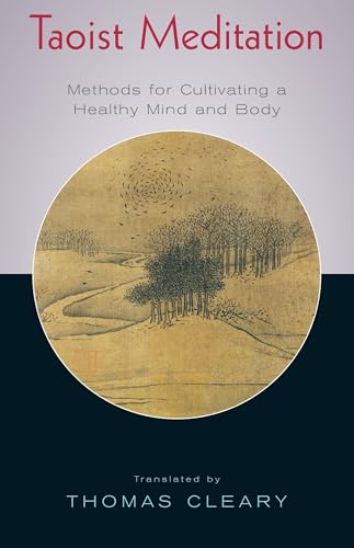 Taoist Meditation: Methods for Cultivating a Healthy Mind and Body von Shambhala Publications