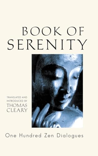 The Book of Serenity: One Hundred Zen Dialogues von Shambhala