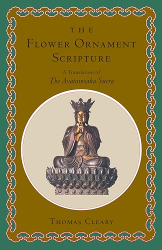 The Flower Ornament Scripture: A Translation of the Avatamsaka Sutra von Shambhala