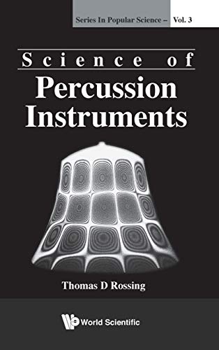 SCIENCE OF PERCUSSION INSTRUMENTS (V3) (Popular Science, Band 3) von World Scientific Publishing Company