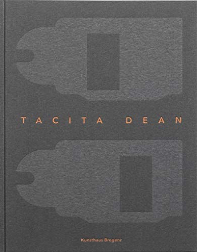Tacita Dean: Ausst. Kat. Kunsthaus Bregenz, 2019 von KÖNIG, WALTHER