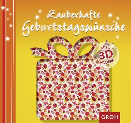 Magische Geburtstagswünsche mit 3D Bildern