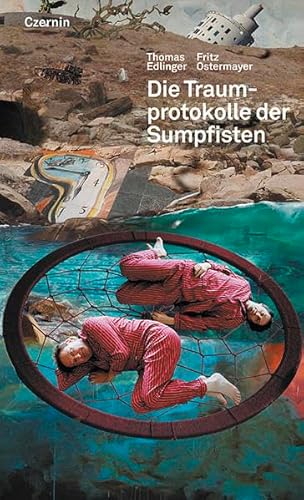 Die Traumprotokolle der Sumpfisten Die Traumprotokolle der Sumpfisten