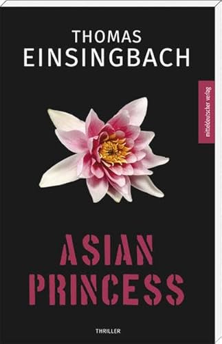 Asian Princess: Thriller