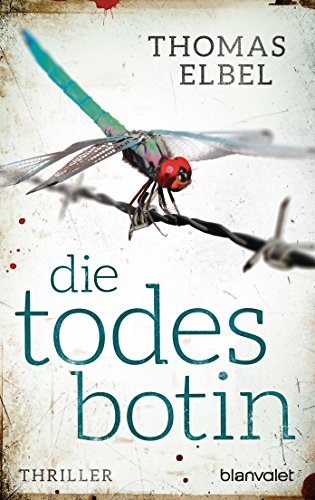 Die Todesbotin: Thriller (Viktor Puppe, Band 2) von Blanvalet