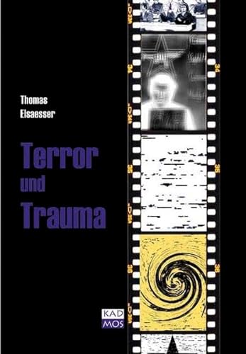 Terror und Trauma: Zur Gewalt des Vergangenen in der BRD (Copyrights): Zur Gewalt des Vergangenen in Nachkriegsdeutschland