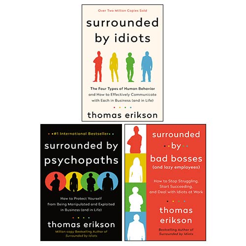 Thomas Erikson 3 Books Collection Set(Surrounded by Idiots, Surrounded by Bad Bosses, Surrounded by Psychopaths)