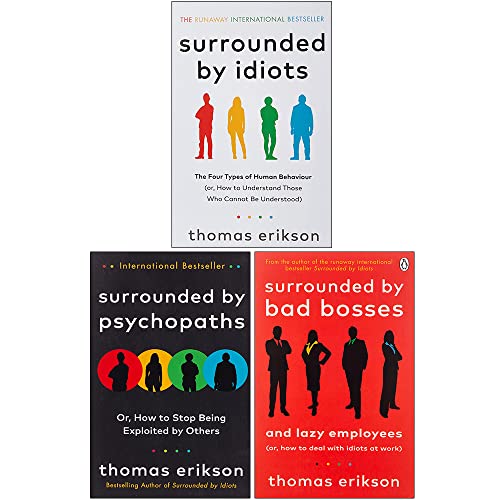 Thomas Erikson Collection 3 Books Set (Surrounded by Idiots, Surrounded by Psychopaths, Surrounded by Bad Bosses and Lazy Employees)