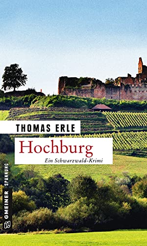 Hochburg: Kaltenbachs vierter Fall (Kriminalromane im GMEINER-Verlag) von Gmeiner Verlag