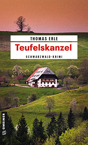 Teufelskanzel: Kaltenbachs erster Fall (Weinhändler Lothar Kaltenbach) von Gmeiner Verlag