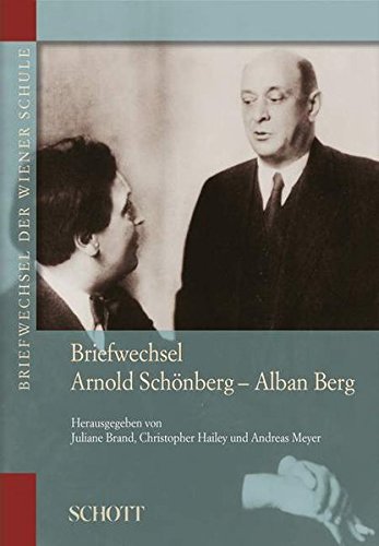 Briefwechsel der Wiener Schule, 6 Bde., Bd. 3: Briefwechsel Arnold Schönberg - Alban Berg von Schott Music Distribution