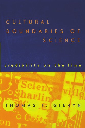 Cultural Boundaries of Science: Credibility on the Line von University of Chicago Press